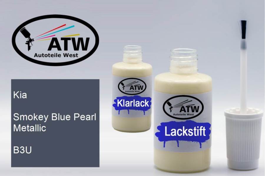 Kia, Smokey Blue Pearl Metallic, B3U: 20ml Lackstift + 20ml Klarlack - Set, von ATW Autoteile West.